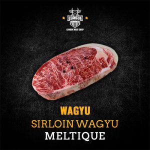 SIRLOIN WAGYU MELTIK