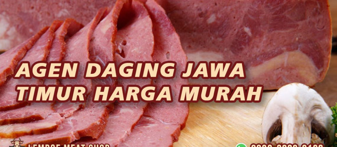 Agen Daging Jawa Timur Harga Murah